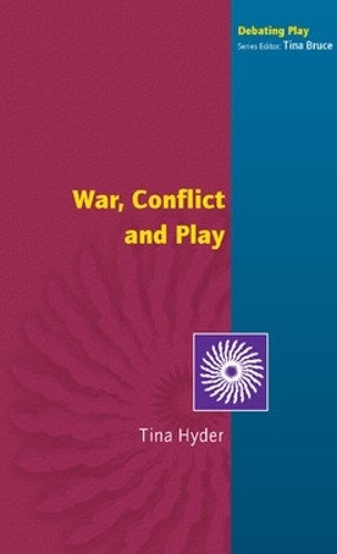 War, Conflict and Play by Tina Hyder - 9780335212996