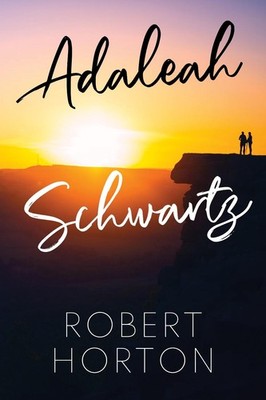 Adaleah Schwartz by Robert Horton Paperback Book
