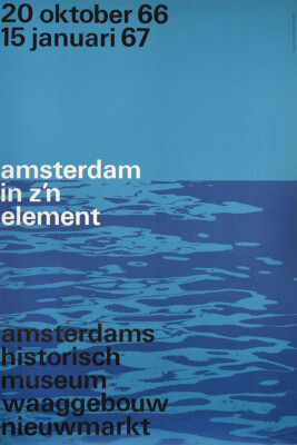 Crouwel, Amsterdam in z'n element. [Original-Plakat / original poster].