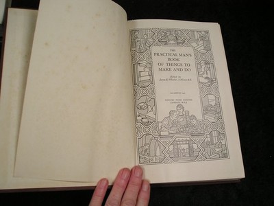 The Practical Man's Book of Things to Make and Do