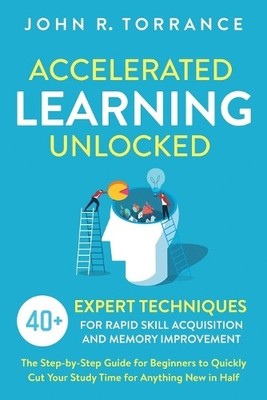 John R Torrance Accelerated Learning Unlocked (Taschenbuch)