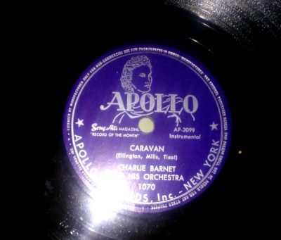 CHARLEY BARNET &ORCHESTRA Caravan/Darktown Strutters ball APOLLO 78 RPM L@@K!