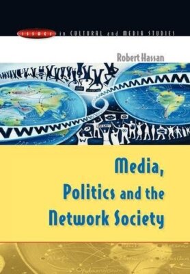 Media, Politics and the Network Society - [Open University Press]