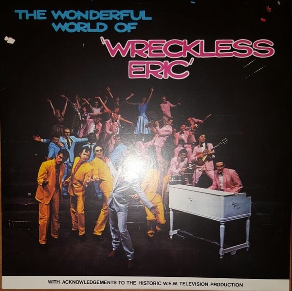 Wreckless Eric - The Wonderful World Of…. (Vinyl LP 2017, Reissue DEMREC179)