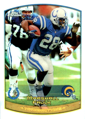 1999 Topps Chrome #74 Marshall Faulk Indianapolis Colts St. Louis Rams HOF
