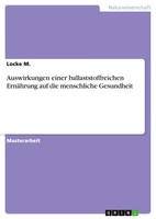 Locke M. | Auswirkungen Einer Ballaststoffreichen ErnäHrung Auf Die...