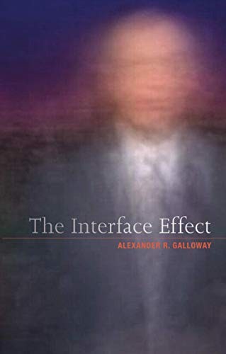 The Interface Effect by Alexander R. Galloway (Paperback Book) - Image 4