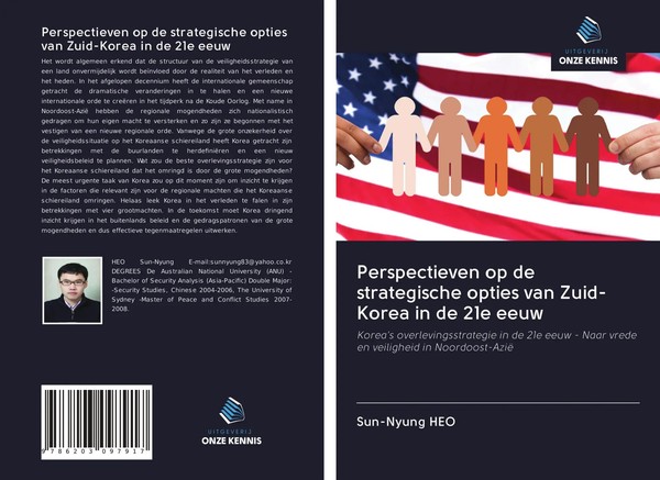 Perspectieven Op De Strategische Opties Van Zuid-Korea In De 21E Eeuw Heo Buch-image