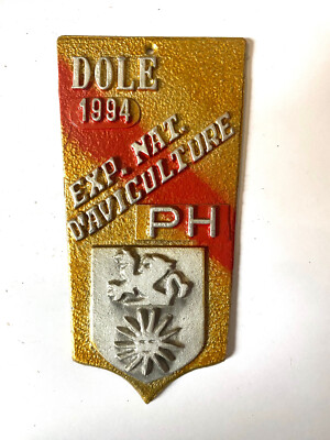 Aluminiumschild Wettbewerb Geflügelzucht Colombophile Dole 1994 Modene Club