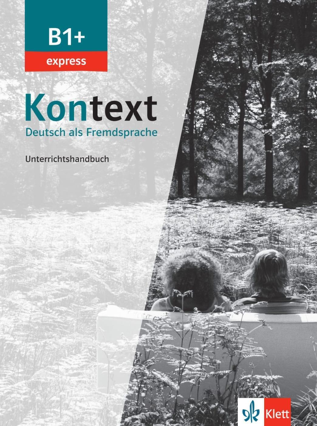 Thumbnail - Kontext B1+ Express - Unterrichtshandbuch | Deutsch Als Fremdsprache.