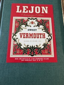 Lejon Champagne Cellars Sweet Vermouth Bottle Label San Francisco Ca Mid Century