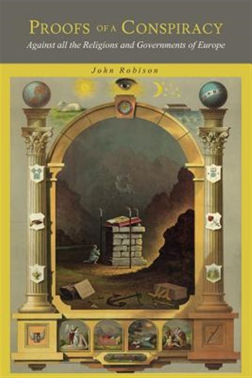 Proofs of a Conspiracy Against European Religions and Governments