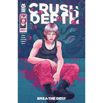 Crush Depth #1 Cover B Ramon Villalobos Variant Mad Cave Studios