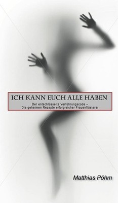 Matthias Pöhm Ich kann euch alle haben