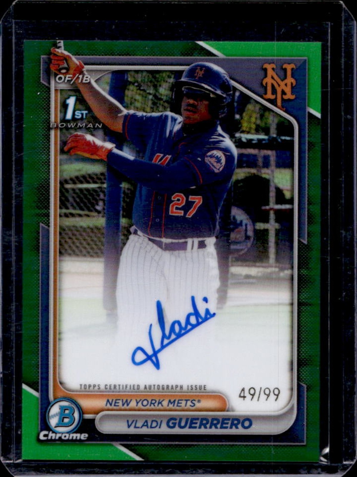 2024 Bowman Chrome Vladi Guerrero Auto Green Refractor 1st #49/99 Mets