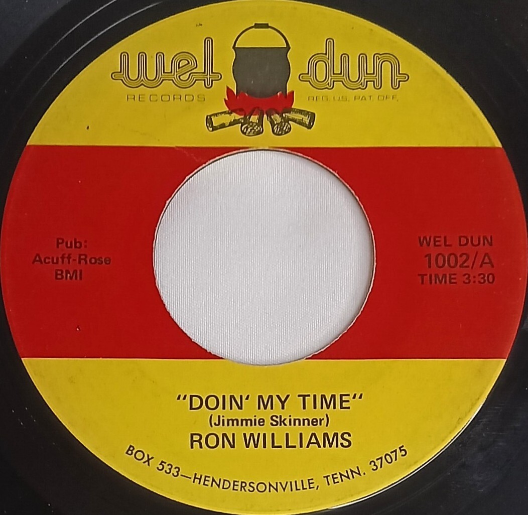 60's COUNTRY 45 HEAR Ron Williams DOIN MY TIME 1980s Wel Dun NM