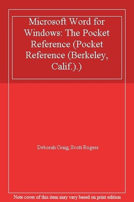 Microsoft Word for Windows: The Pocket Reference (Pocket Reference (Berkeley, ,