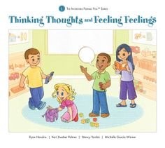 Thinking Thoughts and Feeling Feelings - The Incredible Flexible You Series ...
