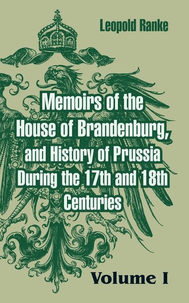 Leopold Ranke | Memoirs Of The House Of Brandenburg, And History Of Prussia...-image