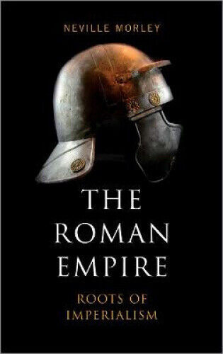 Thumbnail - The Roman Empire: Roots Of Imperialism (roots Of Imperialism) By