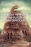 A. James Mcadams (U. A.) | Far-Right Newspeak And The Future Of Liberal...