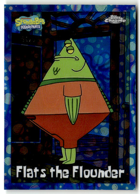 Topps SpongeBob Chrome 2025 No. 32 Flats the Founder Bubble Refractor 91/99