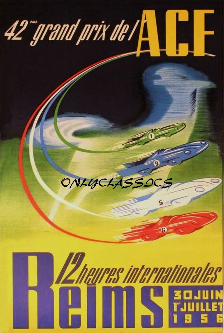 1956 GRAND PRIX DE L'ACE REIMS FRANCE 12X18 POSTER AUTO RACING ART