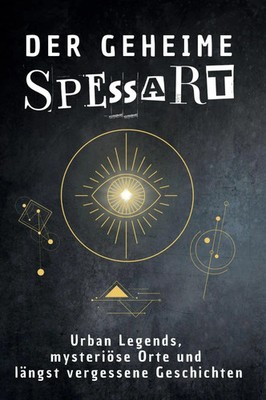 Der geheime Spessart | Louis Schmidt | Deutsch | Taschenbuch | 66 S. | 2025
