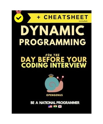Dynamic Programming for the day before your coding interview 