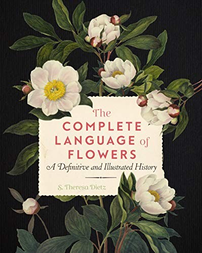 The Complete Language of Flowers: A Definitive and Illustrated H - Image 7