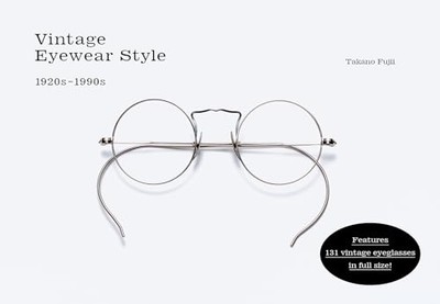 Vintage Eyewear Style : 1920s-1990s -  NEW Takano Fujii 2024