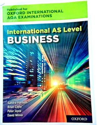 Oxford AQA Business AS Level | Student Book 9625 | A Level