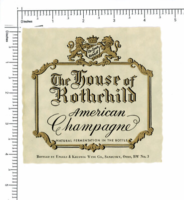 Vintage Wine Label The House of Rothchild American Champagne Sandusky OH -9249