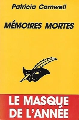 "Mémoires Mortes". Patricia Cornwell - Librairie Des Champs-Elysées / Le Masque - Photo 1/2