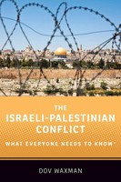 The Israeli-Palestinian Conflict | What Everyone Needs To KnowÂ® | Dov Waxman