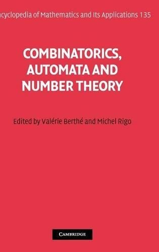 Combinatorics, Automata and Number Theory by Valrie Berth, ... - 9780521515979