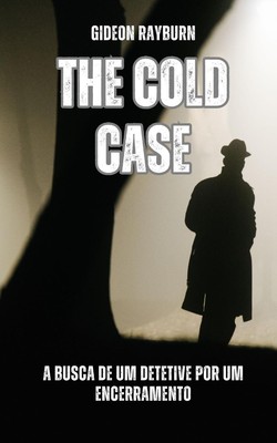 Gideon Rayburn | The Cold Case | Taschenbuch | Portugiesisch (2024)