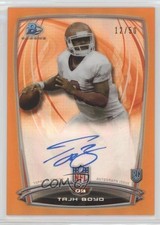 2014 Bowman Rookie Chrome Refractor Orange Border 12/50 Tajh Boyd #25 Auto 0v1
