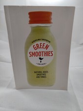 Green Smoothies: Hachette Healthy Living - Natural juices, smoothies and tonics