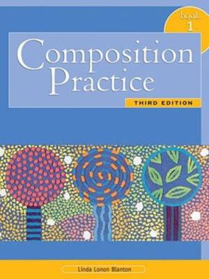 Composition Practice, Book 1: A Text for English Language Learners, Third - GOOD