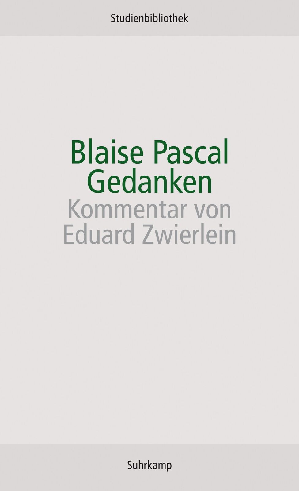 Thumbnail - Gedanken | Blaise Pascal | Taschenbuch | Suhrkamp Studienbibliothek |