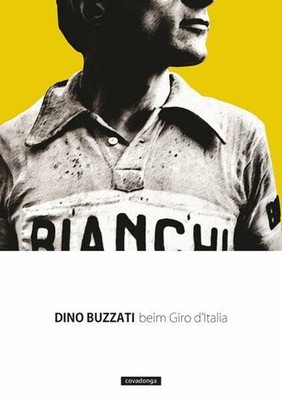 Beim Giro d'Italia: Die Italien-Rundfahrt 1949 und das Buch Covadonga-Verlag