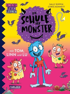 Die Schule der Monster mit Tom, Linn und Lu | Sally Rippin | Buch | 64 S. | 2024