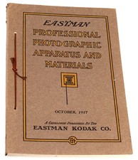 1917 EASTMAN PROFFESIONAL PHOTOGRAPHIC APPARATUS  MATERIALS - KODAK - VINTAGE 