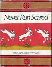 Ann Kirn, NEVER RUN SCARED, 1974, 1st Printing, HC/DJ