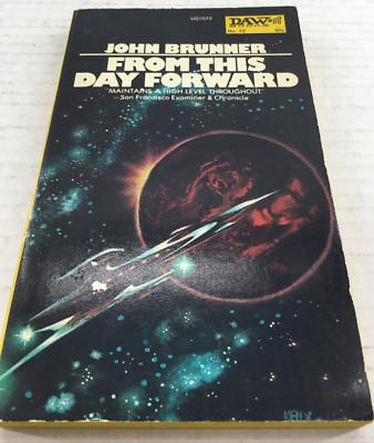 From This Day Forward by John Brunner 1973 1st Paperback Daw Science Fiction