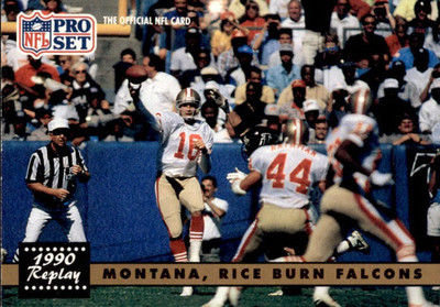 1991 NFL Pro Set Montana Throws for 6 Touchdowns; rice Catches 5 #329 (6025)