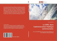 La Gpec Dans L'administration Publique Camerounaise: Elise Ngo Babena