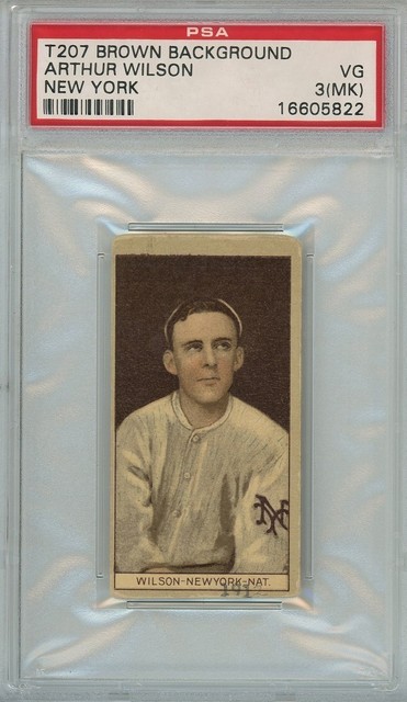 1912 T207 Brown Background ARTHUR WILSON New York Giants RECRUIT - PSA 3 (MK)