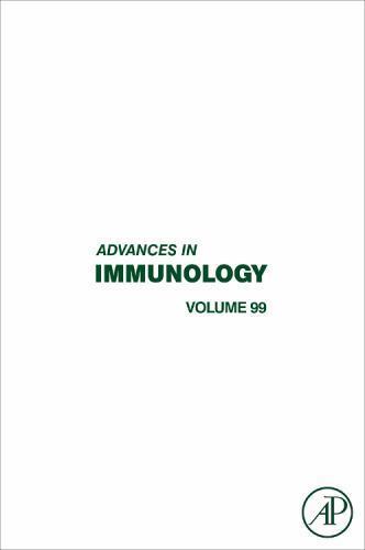 Advances in Immunology Alt Hardback Academic Press 9780123743251 Volume 99